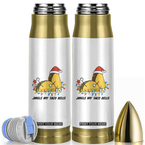 Funny Taco Christmas Bullet Tumbler Jingle My Taco Bells TS14 White Print Your Wear