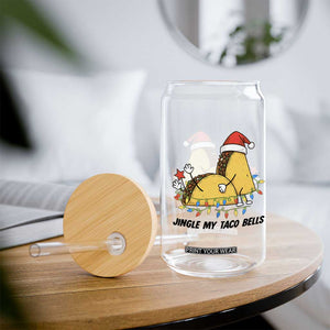 Funny Taco Christmas Glass Can Jingle My Taco Bells - Print Your Wear