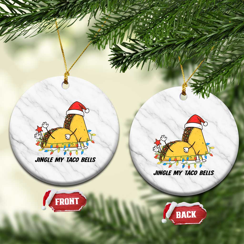 Funny Taco Christmas Ceramic Ornament Jingle My Taco Bells TS14 1pc White Marble Print Your Wear