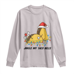 Funny Taco Christmas Long Sleeve Shirt Jingle My Taco Bells TS14 Ice Gray Print Your Wear
