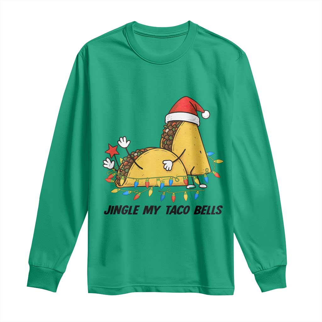 Funny Taco Christmas Long Sleeve Shirt Jingle My Taco Bells TS14 Irish Green Print Your Wear