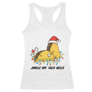 Funny Taco Christmas Racerback Tank Top Jingle My Taco Bells TS14 White Print Your Wear