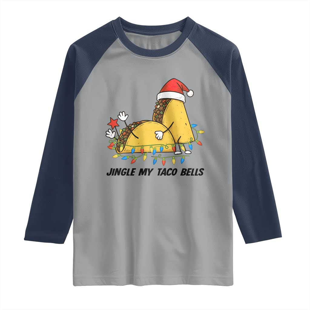 Funny Taco Christmas Raglan Shirt Jingle My Taco Bells TS14 Sport Gray Navy Print Your Wear