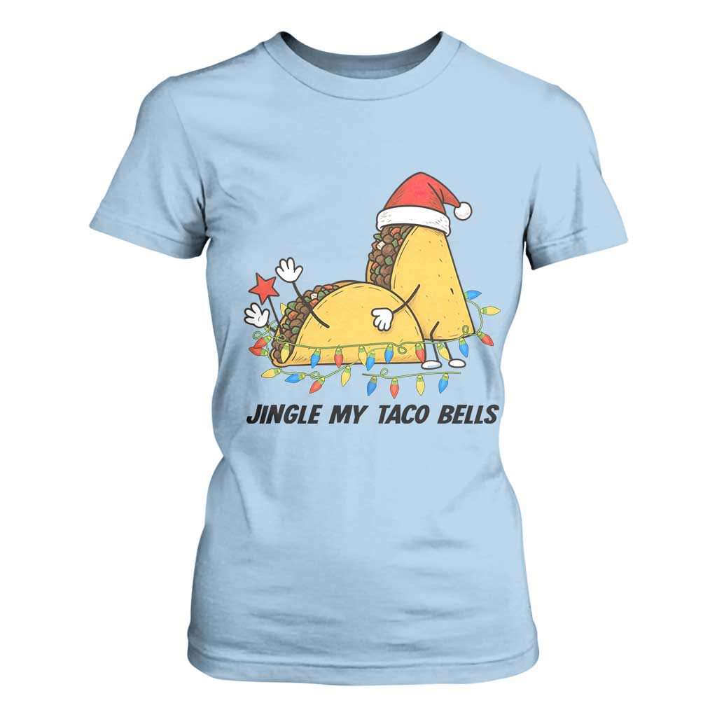 Funny Taco Christmas T Shirt For Women Jingle My Taco Bells TS14 Light Blue Print Your Wear