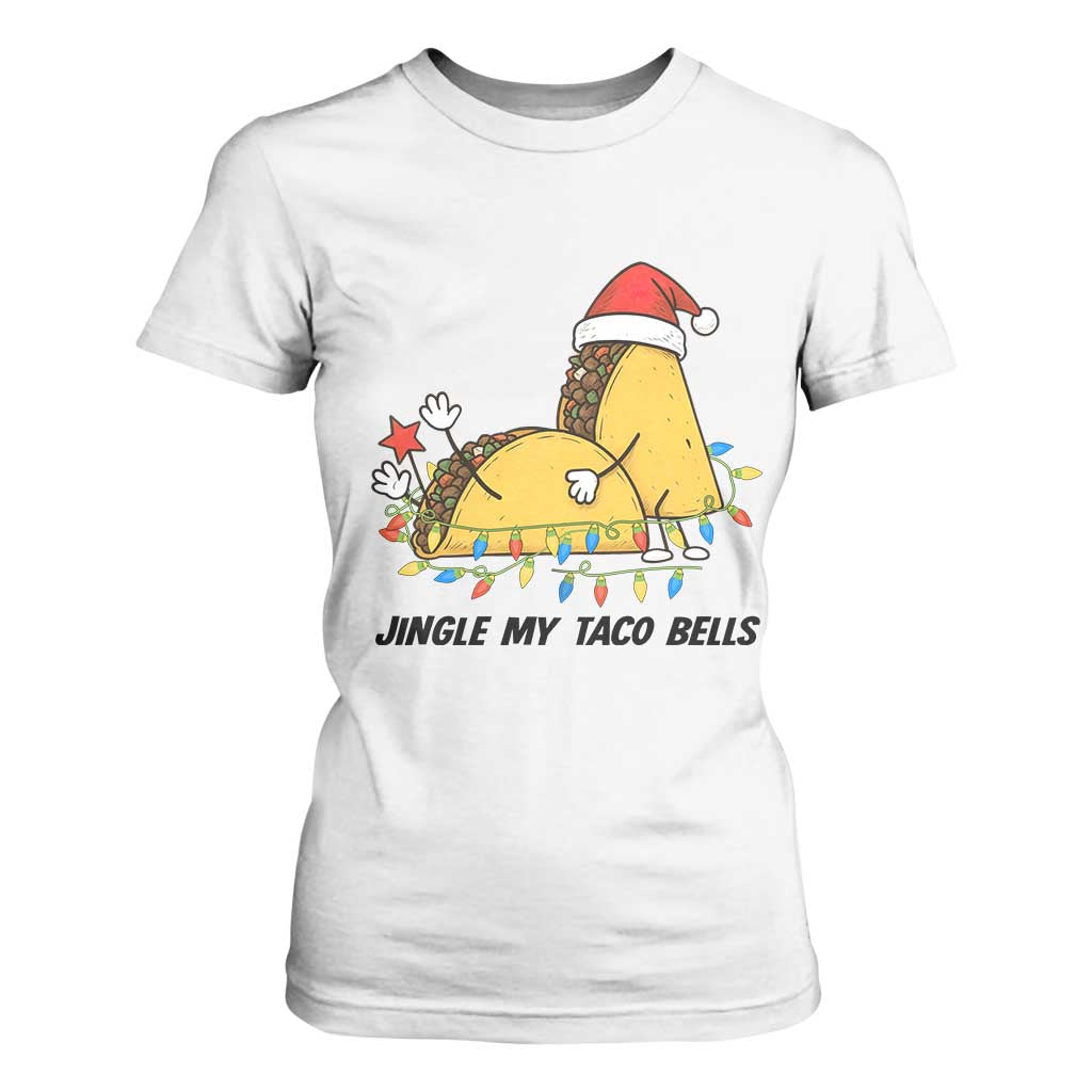 Funny Taco Christmas T Shirt For Women Jingle My Taco Bells TS14 White Print Your Wear