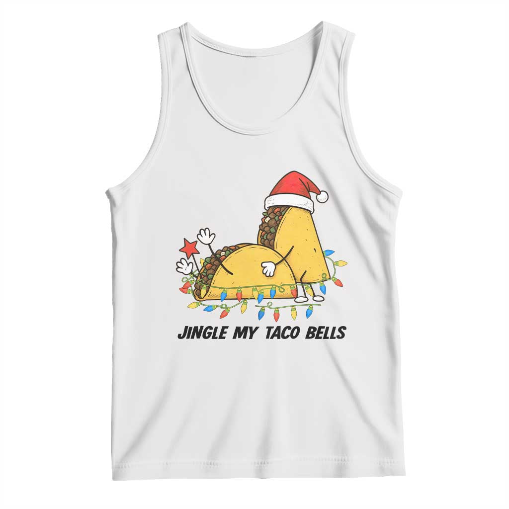 Funny Taco Christmas Tank Top Jingle My Taco Bells TS14 White Print Your Wear