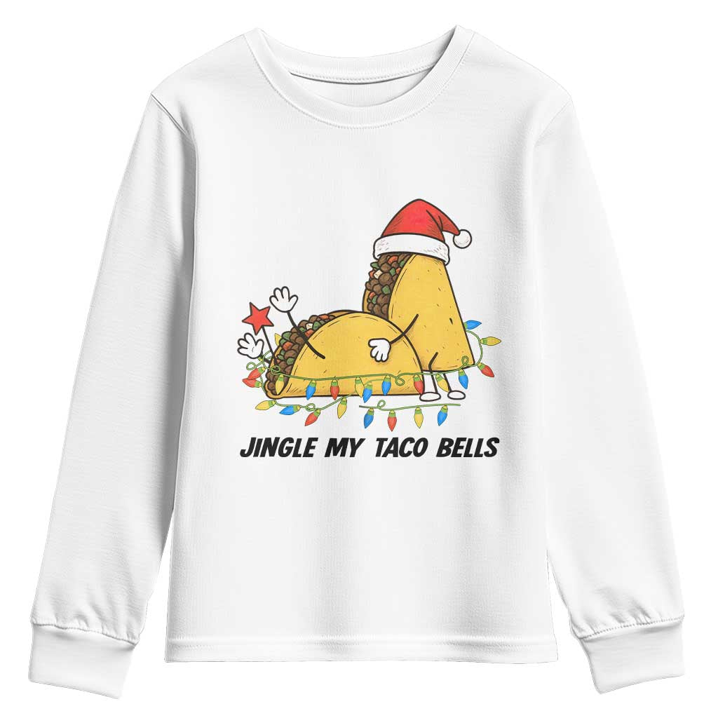 Funny Taco Christmas Youth Sweatshirt Jingle My Taco Bells TS14 White Print Your Wear
