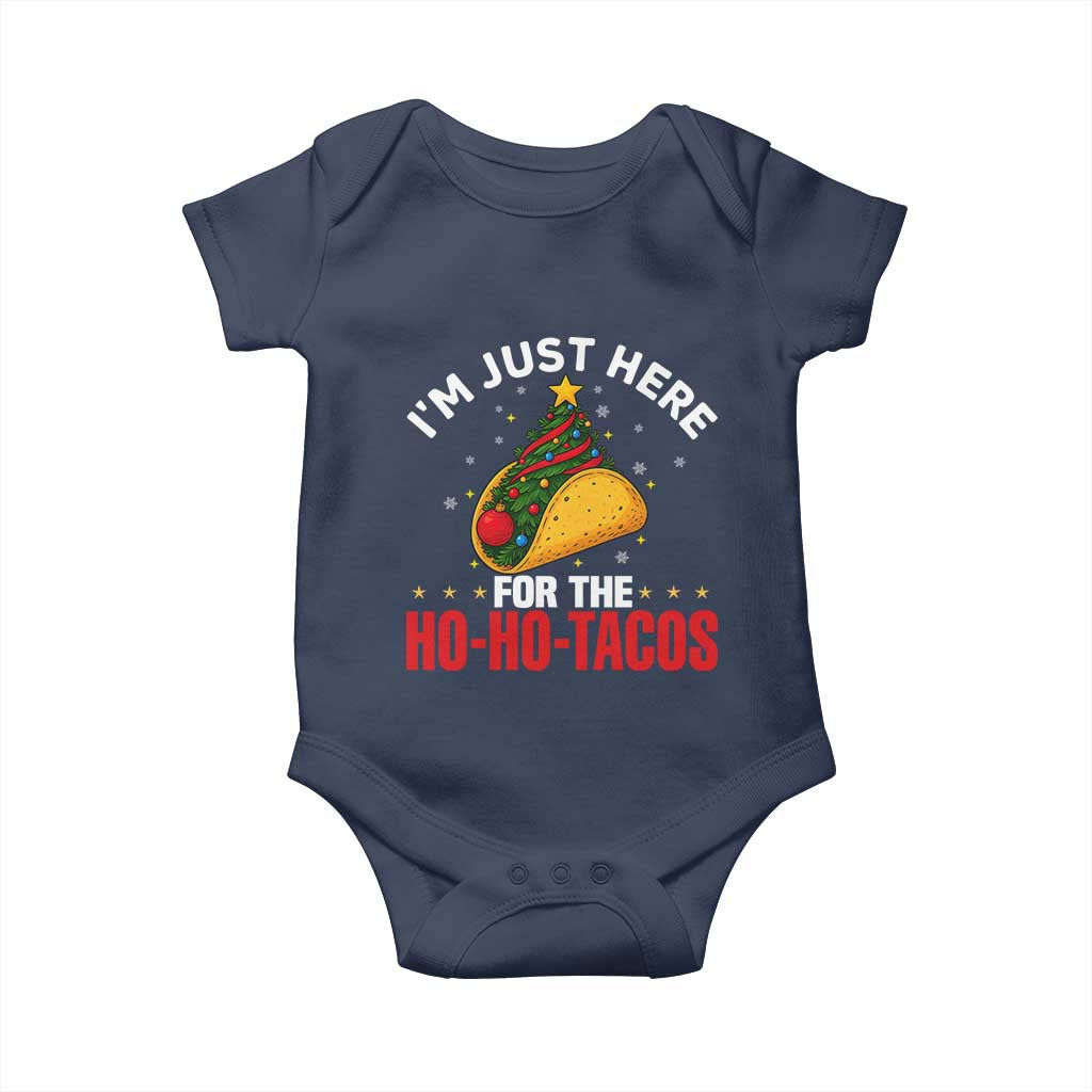 Funny Taco Christmas Baby Onesie I Am Just Here For The Ho Ho Tacos TS14 Navy Print Your Wear