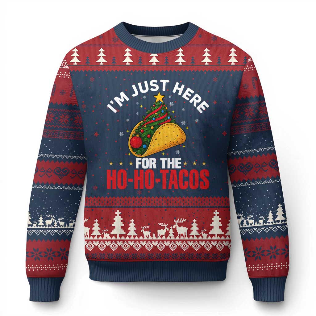 Funny Taco Xmas Ugly Christmas Sweater I Am Just Here For The Ho Ho Tacos TS14 Navy Red Print Your Wear