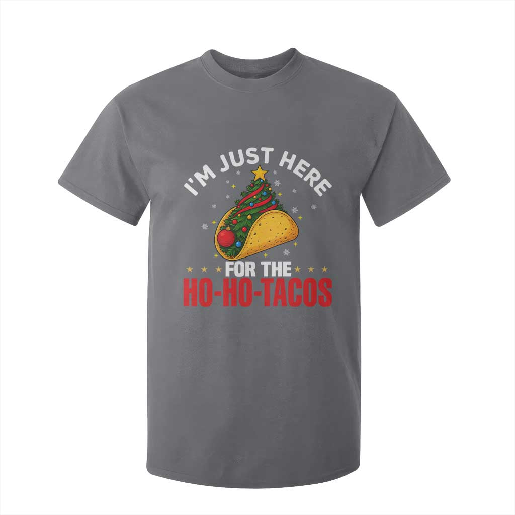 Funny Taco Christmas T Shirt For Kid I Am Just Here For The Ho Ho Tacos TS14 Charcoal Print Your Wear