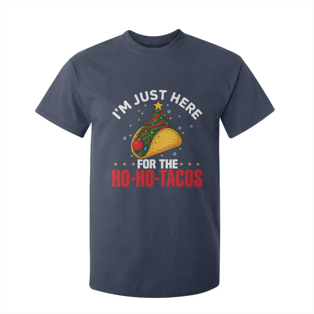 Funny Taco Christmas T Shirt For Kid I Am Just Here For The Ho Ho Tacos TS14 Navy Print Your Wear