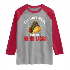 Funny Taco Christmas Raglan Shirt I Am Just Here For The Ho Ho Tacos TS14 Sport Gray Red Print Your Wear