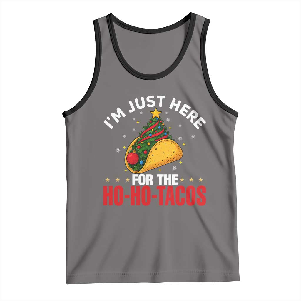Funny Taco Christmas Tank Top I Am Just Here For The Ho Ho Tacos TS14 Deep Heather Black Print Your Wear