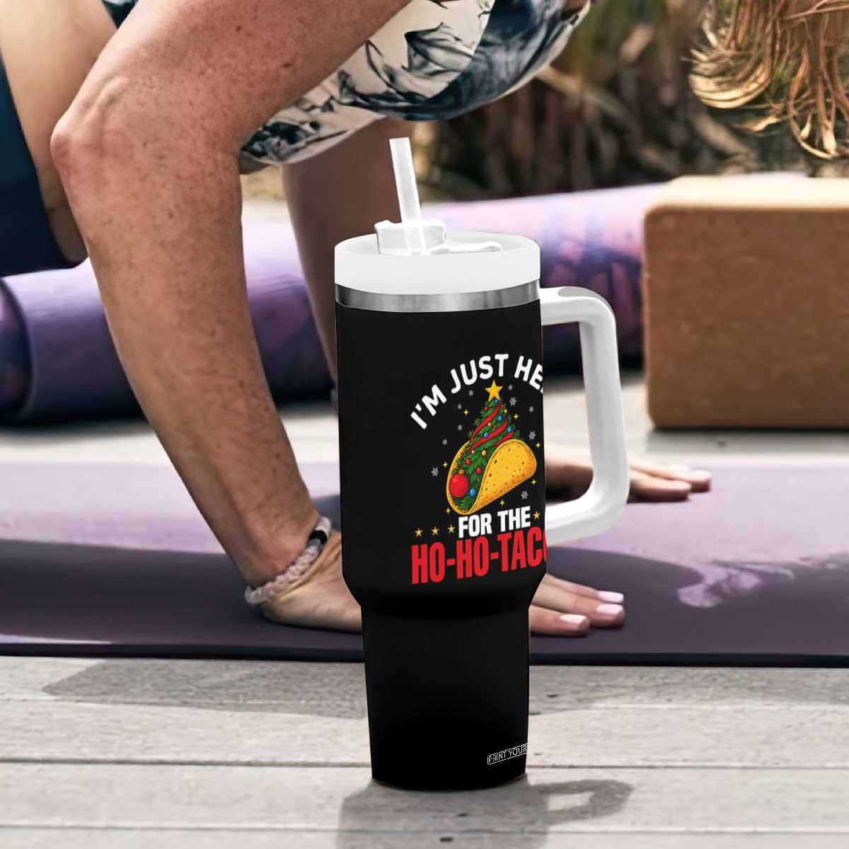 Funny Taco Christmas Tumbler With Handle I Am Just Here For The Ho Ho Tacos TS14 Print Your Wear