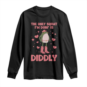 Funny Cowboy Frog Long Sleeve Shirt The Only Squat I'm Doin' Is Diddly TS14 Black Print Your Wear