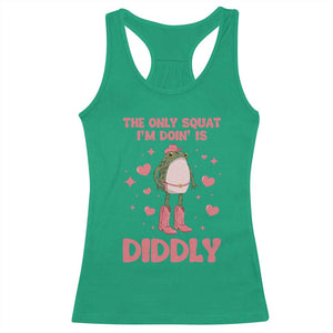 Funny Cowboy Frog Racerback Tank Top The Only Squat I'm Doin' Is Diddly TS14 Irish Green Print Your Wear
