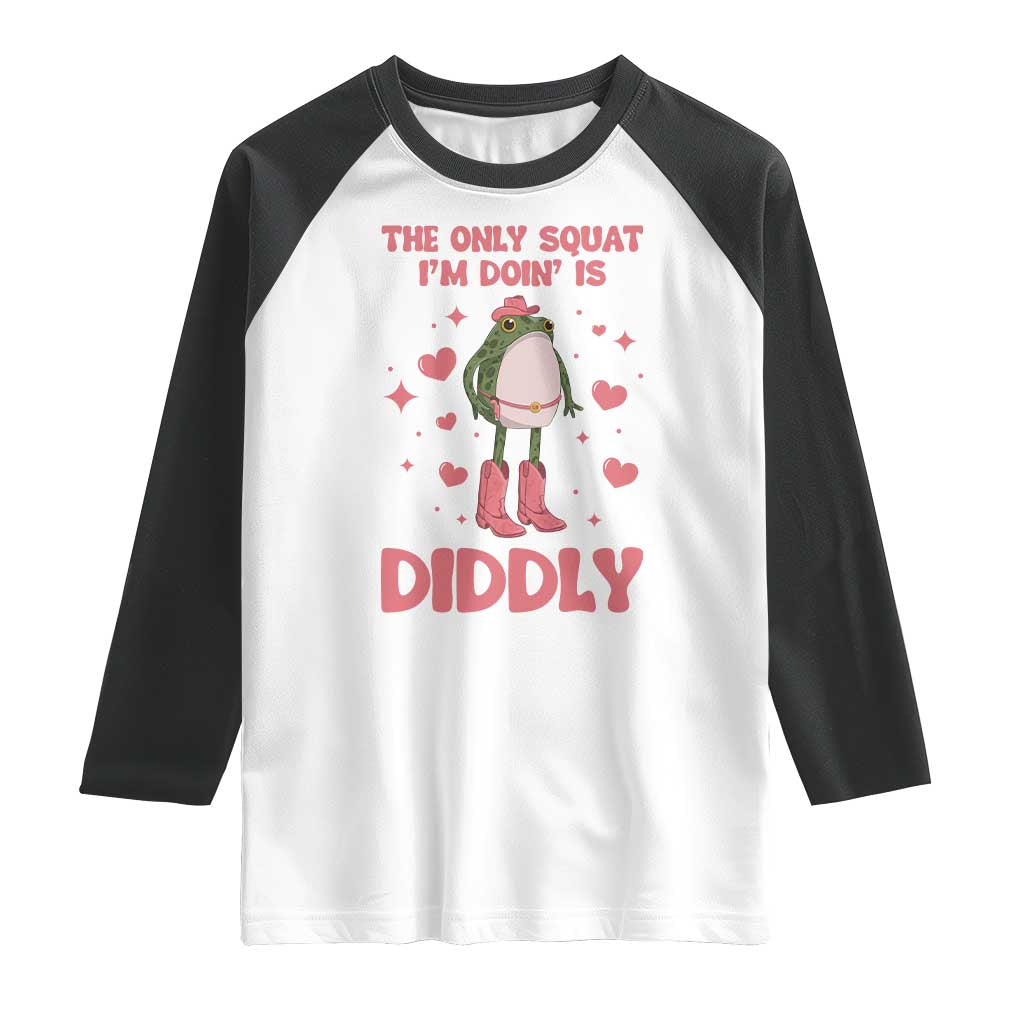 Funny Cowboy Frog Raglan Shirt The Only Squat I'm Doin' Is Diddly TS14 White Black Print Your Wear