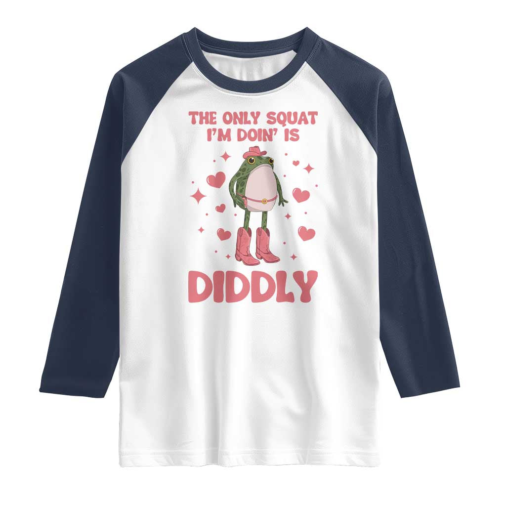 Funny Cowboy Frog Raglan Shirt The Only Squat I'm Doin' Is Diddly TS14 White Navy Print Your Wear