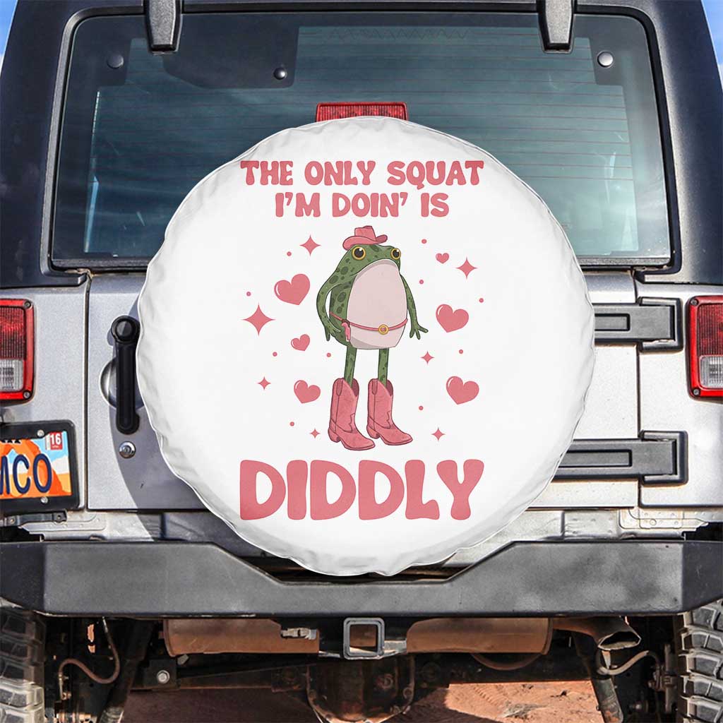 Funny Cowboy Frog Spare Tire Cover The Only Squat I'm Doin' Is Diddly TS14 No hole White Print Your Wear