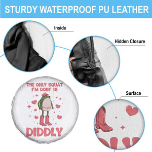 Funny Cowboy Frog Spare Tire Cover The Only Squat I'm Doin' Is Diddly TS14 Print Your Wear