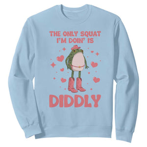 Funny Cowboy Frog Sweatshirt The Only Squat I'm Doin' Is Diddly TS14 Light Blue Print Your Wear