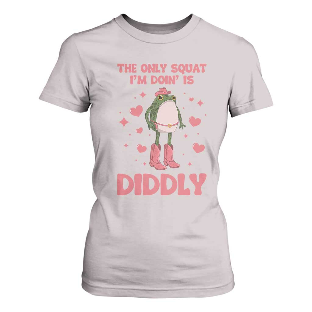 Funny Cowboy Frog T Shirt For Women The Only Squat I'm Doin' Is Diddly TS14 Ice Gray Print Your Wear