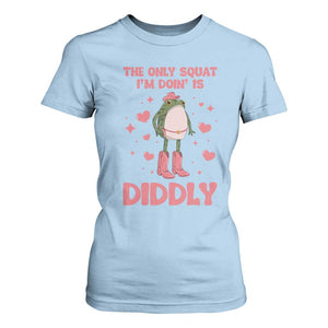 Funny Cowboy Frog T Shirt For Women The Only Squat I'm Doin' Is Diddly TS14 Light Blue Print Your Wear