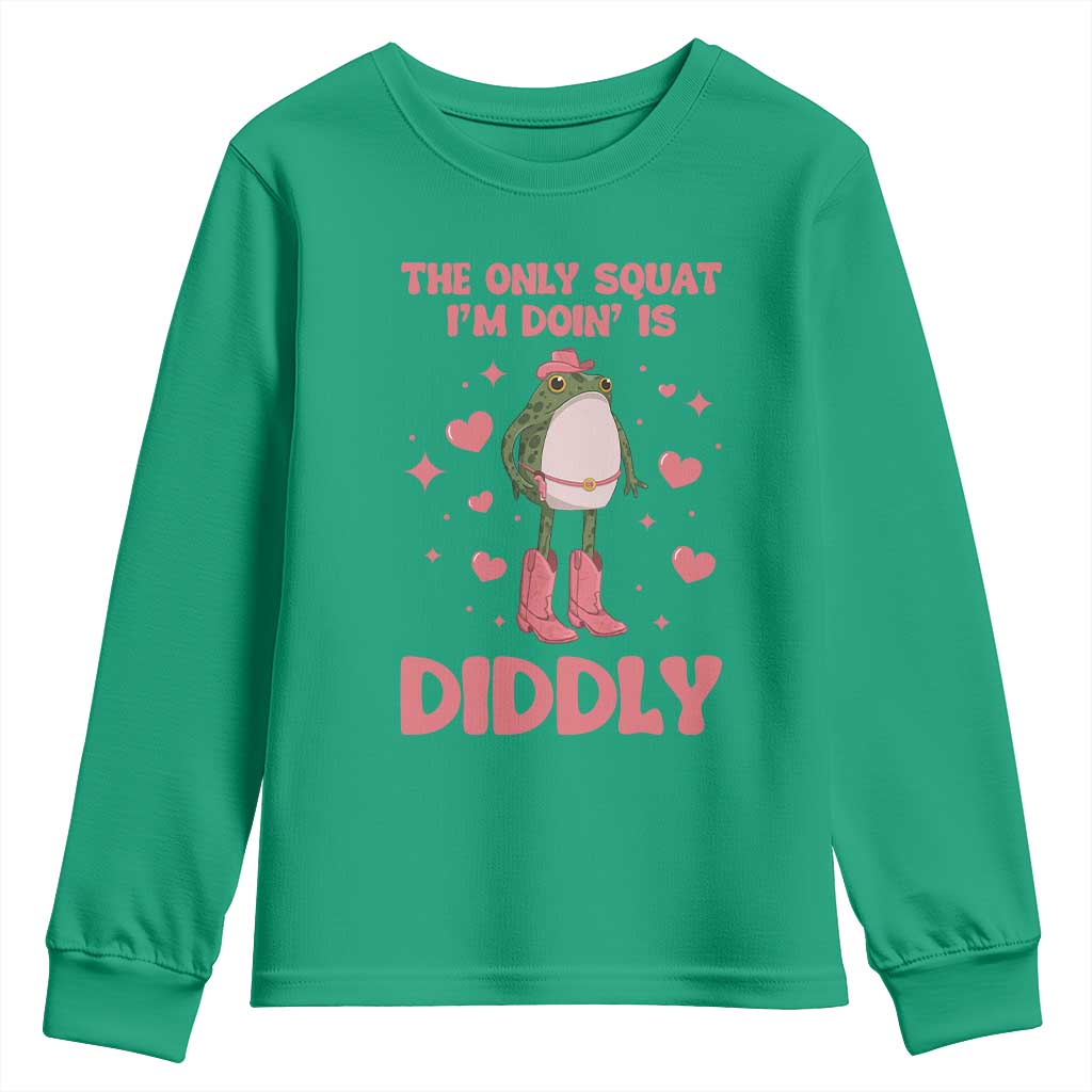 Funny Cowboy Frog Youth Sweatshirt The Only Squat I'm Doin' Is Diddly TS14 Irish Green Print Your Wear