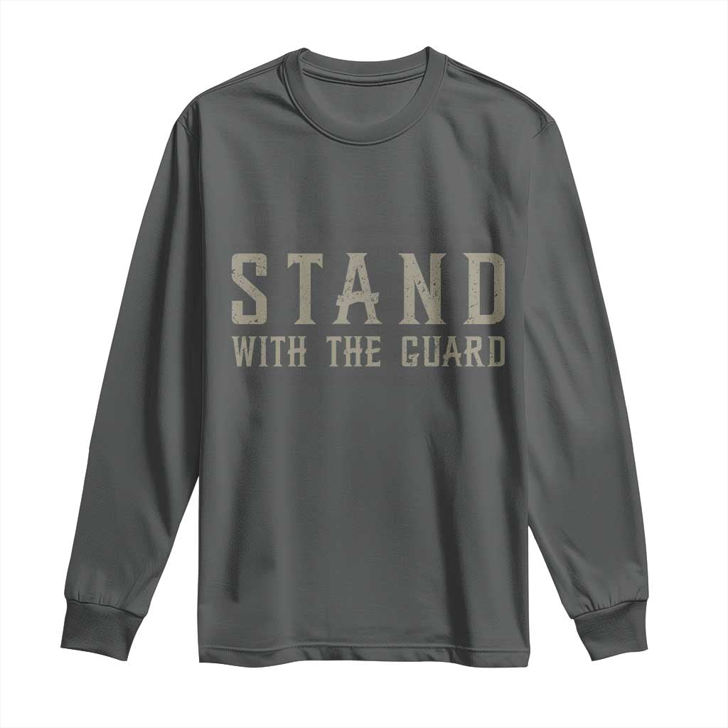 Stand With The Guard Long Sleeve Shirt DC Guardsmen TS14 Dark Heather Print Your Wear
