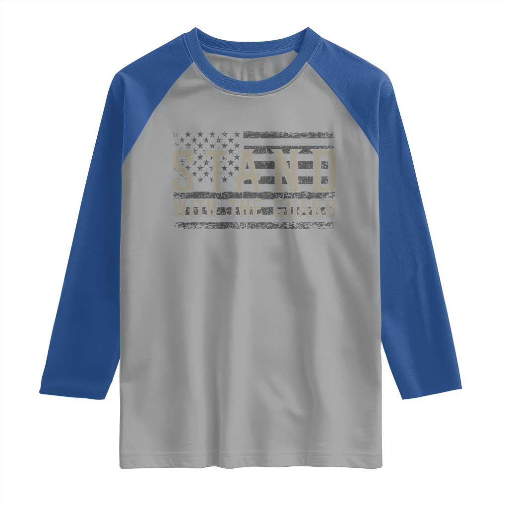 Stand With The Guard Raglan Shirt DC Guardsmen TS14 Sport Gray Royal Print Your Wear