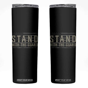Stand With The Guard Skinny Tumbler DC Guardsmen TS14 Black Print Your Wear