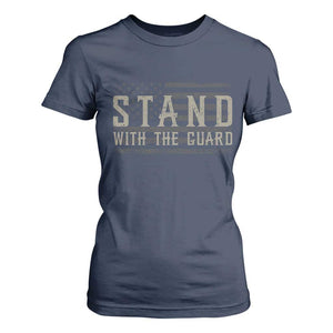 Stand With The Guard T Shirt For Women DC Guardsmen TS14 Navy Print Your Wear
