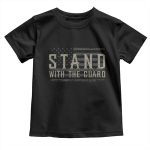 Stand With The Guard Toddler T Shirt DC Guardsmen TS14 Black Print Your Wear