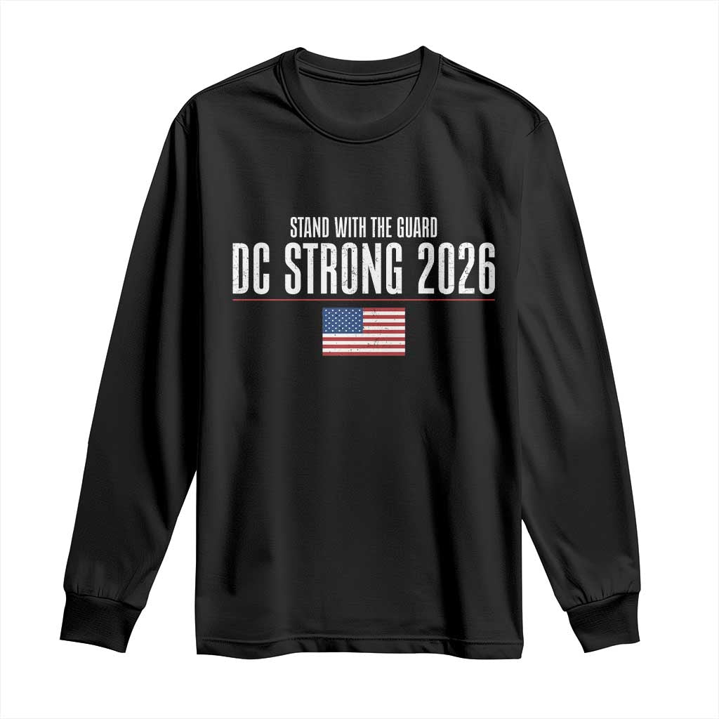 Stand With The Guard Long Sleeve Shirt DC Guardsmen 2026 TS14 Black Print Your Wear