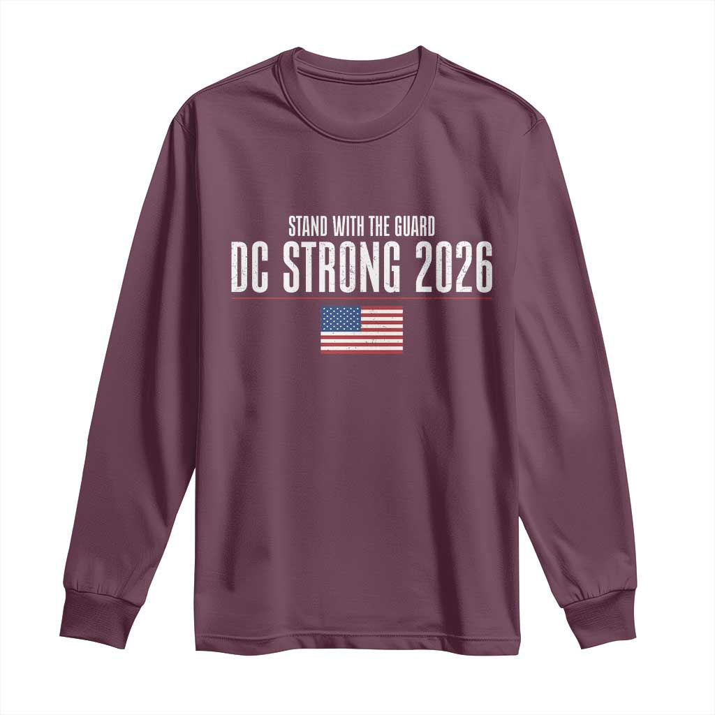 Stand With The Guard Long Sleeve Shirt DC Guardsmen 2026 TS14 Maroon Print Your Wear