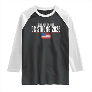 Stand With The Guard Raglan Shirt DC Guardsmen 2026 TS14 Black White Print Your Wear