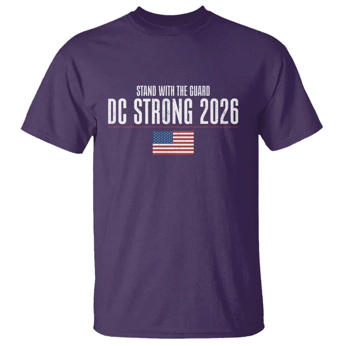 Stand With The Guard T Shirt DC Guardsmen 2026 TS14 Purple Print Your Wear