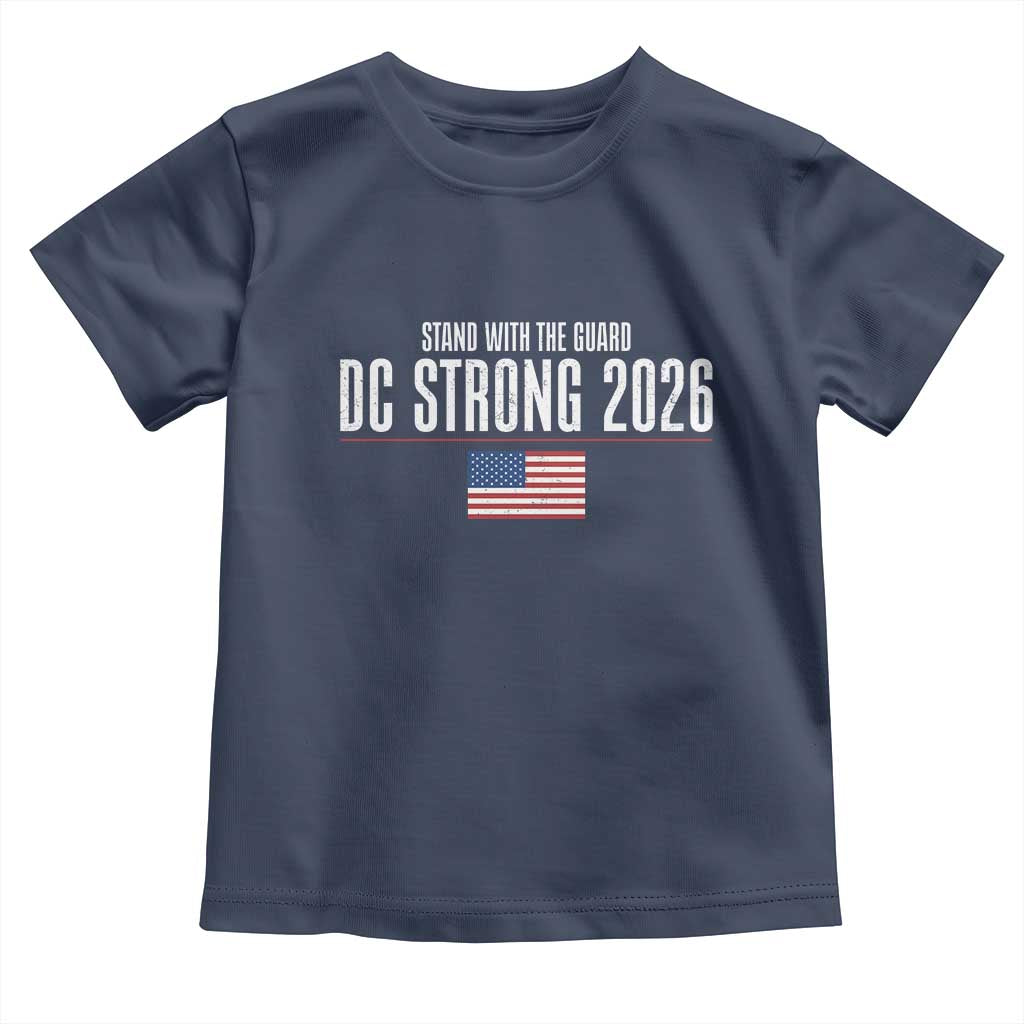 Stand With The Guard Toddler T Shirt DC Guardsmen 2026 TS14 Navy Print Your Wear