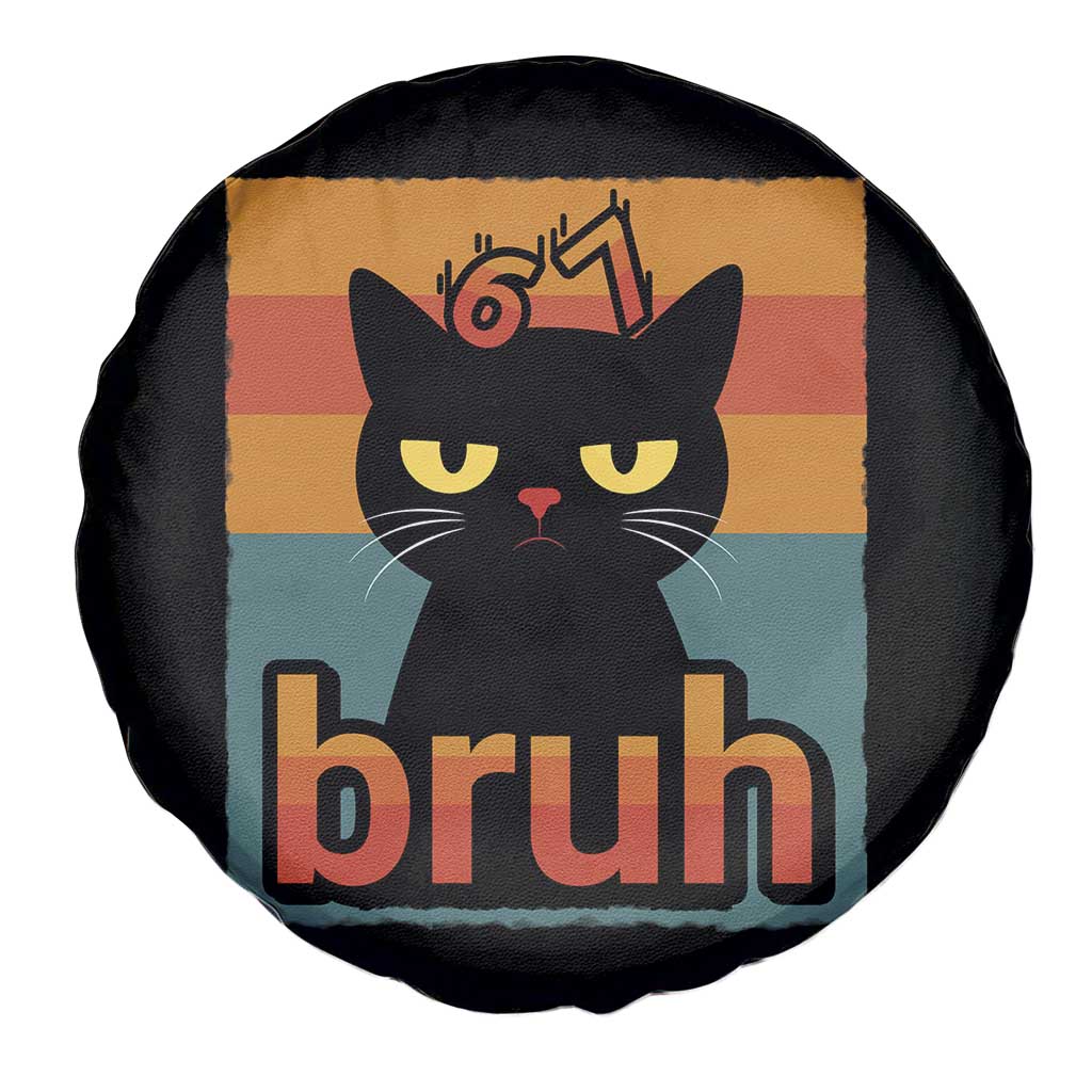 67 Six Seven Bruh Cat Meme Spare Tire Cover Cute Black Cat Funny Saying TS14 Print Your Wear