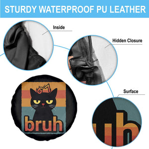 67 Six Seven Bruh Cat Meme Spare Tire Cover Cute Black Cat Funny Saying TS14 Print Your Wear