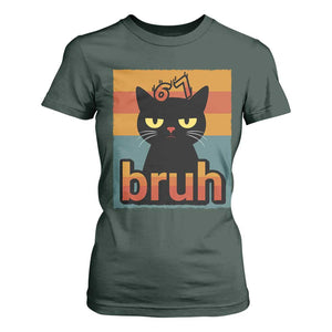 67 Six Seven Bruh Cat Meme T Shirt For Women Cute Black Cat Funny Saying TS14 Dark Forest Green Print Your Wear