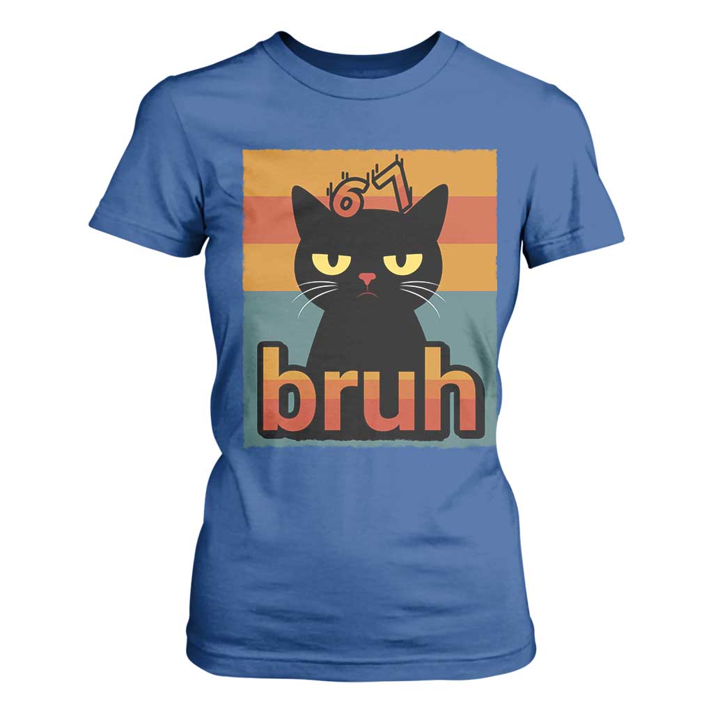 67 Six Seven Bruh Cat Meme T Shirt For Women Cute Black Cat Funny Saying TS14 Royal Blue Print Your Wear