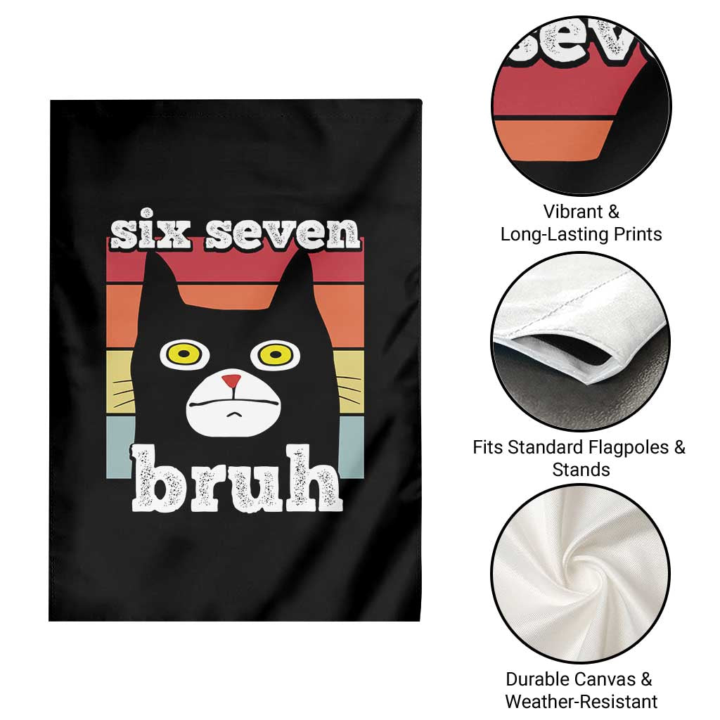 67 Bruh Meme Garden Flag Funny Six Seven Black Cat TS14 Print Your Wear