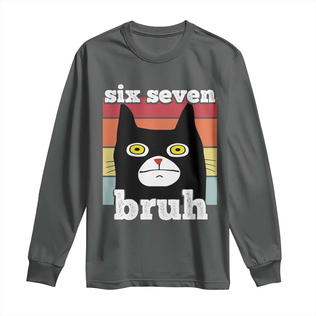 67 Bruh Meme Long Sleeve Shirt Funny Six Seven Black Cat TS14 Dark Heather Print Your Wear