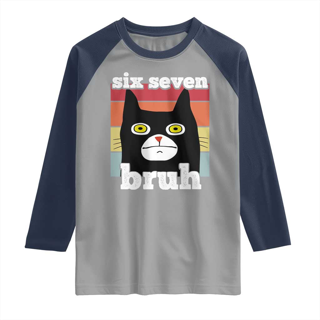 67 Bruh Meme Raglan Shirt Funny Six Seven Black Cat TS14 Sport Gray Navy Print Your Wear
