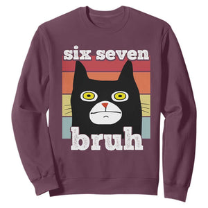 67 Bruh Meme Sweatshirt Funny Six Seven Black Cat TS14 Maroon Print Your Wear