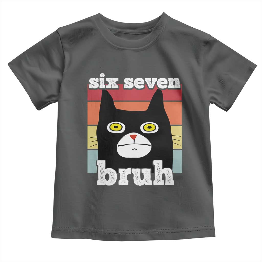 67 Bruh Meme Toddler T Shirt Funny Six Seven Black Cat TS14 Dark Heather Print Your Wear