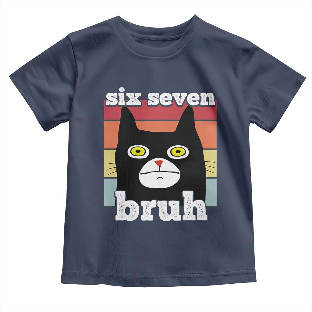 67 Bruh Meme Toddler T Shirt Funny Six Seven Black Cat TS14 Navy Print Your Wear