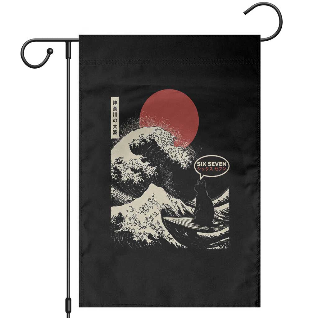 67 Six Seven Bruh Meme Garden Flag Funny Japanese Black Cat Surfing The Great Wave Kanagawa TS14 Black Print Your Wear