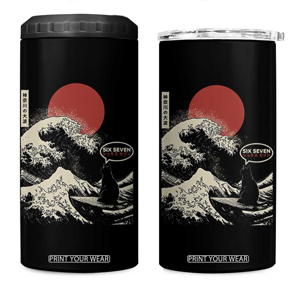 67 Six Seven Bruh Meme 4 in 1 Can Cooler Tumbler Funny Japanese Black Cat Surfing The Great Wave Kanagawa TS14 One Size: 16 oz Black Print Your Wear